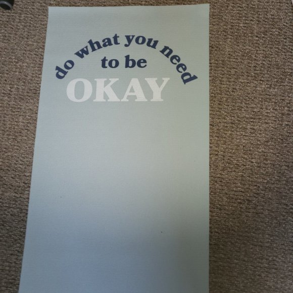 target do what you need to be okay yoga mat - Picture 1 of 3